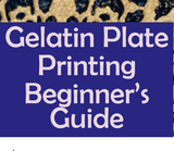 Book cover with 'Gelatin Plate Printing Beginner's Guide' text on a blue background